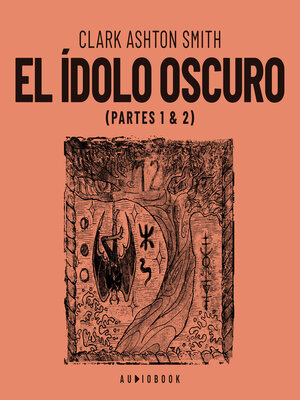 cover image of El ídolo oscuro (Completo)